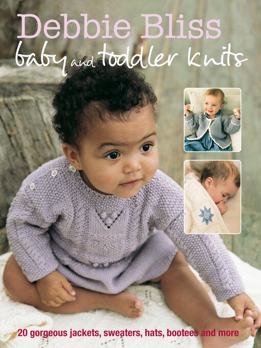 Title details for Debbie Bliss Baby & Toddler Knits by Debbie Bliss - Wait list